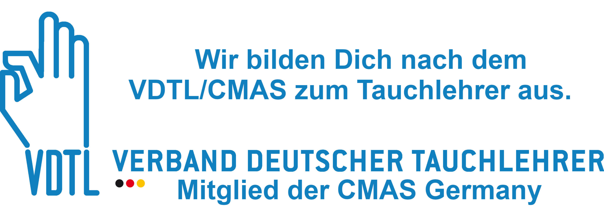 Wir bilden Dich zum VDTL/CMAS Tauchlehrer aus - Verband Deutscher Tauchlehrer e. V.